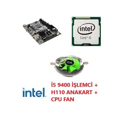 İ5 9. NESİL 9400 İŞLEMCİ + H110 ANAKART + CPU FAN BUNDLE SET