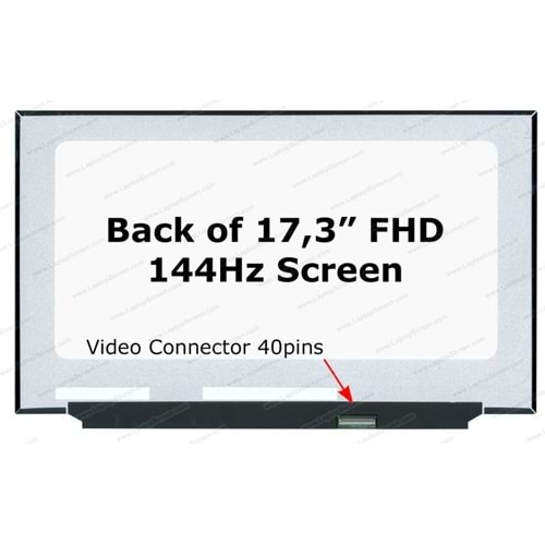 N173HCE-G33 17.3 VİDASIZ FULL HD İPS 144 HZ 40 PİN LP173WFG SP B1